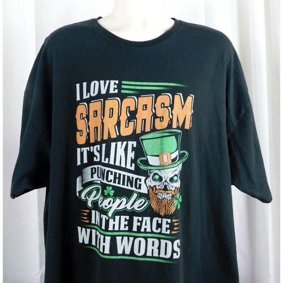 I Love Sarcasm Its Like Punching People In The Face With Words T-shirt Black 4XL - Picture 2 of 7